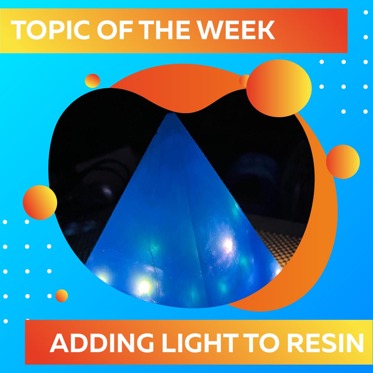 Adding Lights To Your Epoxy Resin Creations - Craft Resin UK