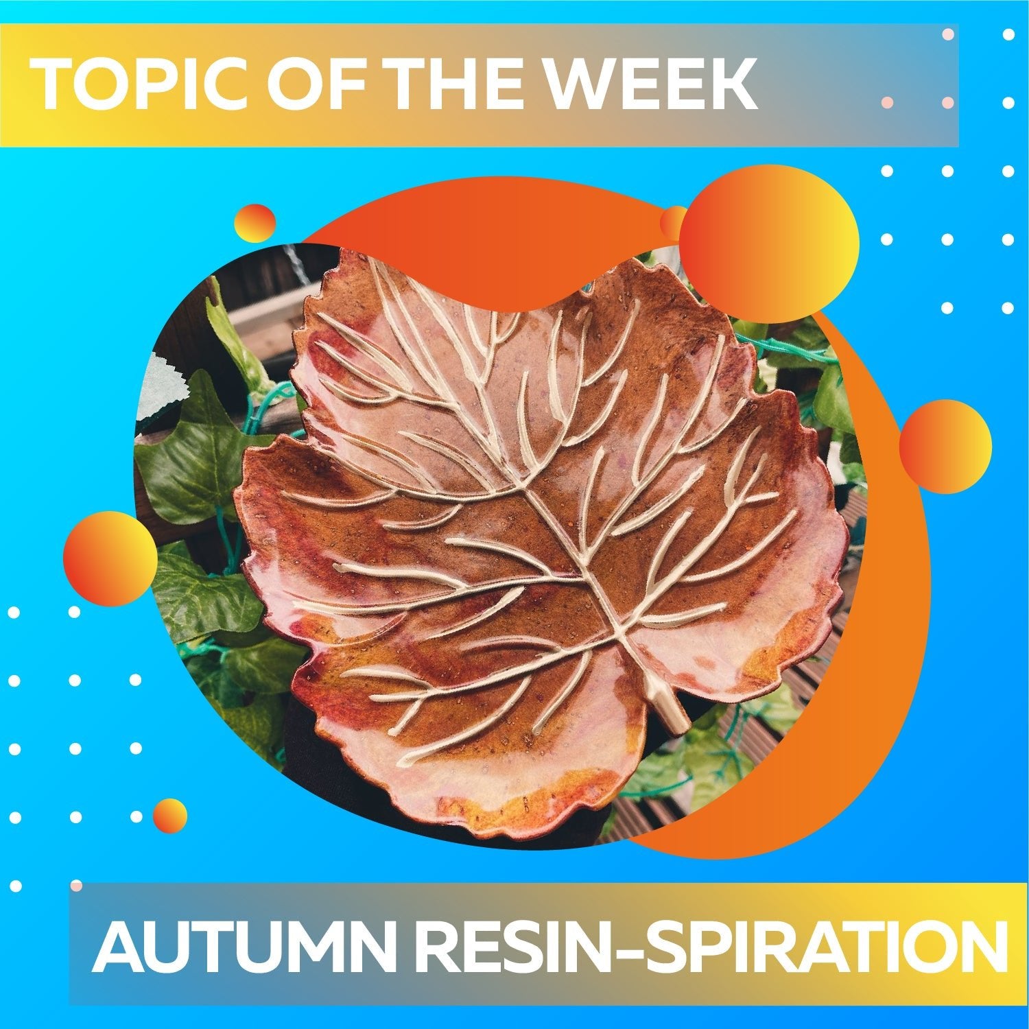 🍂 Autumn Resin-Spiration 🍂 - Craft Resin UK