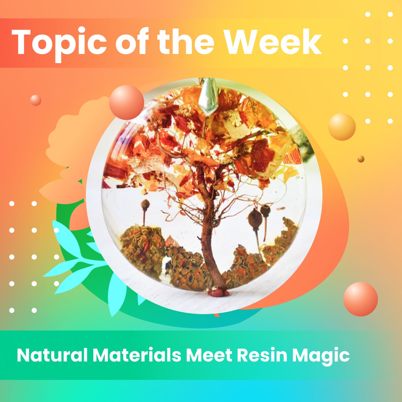 Crafting Beyond Conventions: Natural Materials Meet Resin Magic - Craft Resin UK