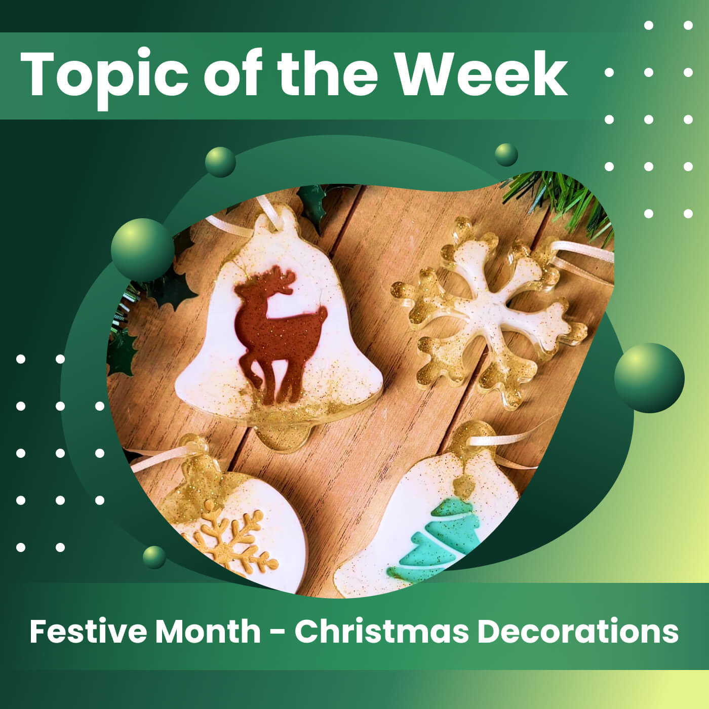 Festive Month - Christmas Decorations - Craft Resin UK