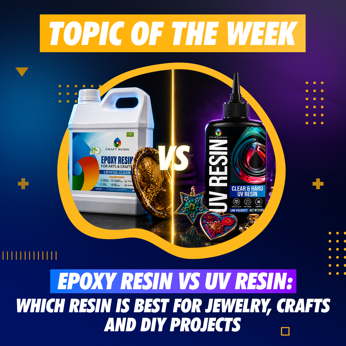 UV Resin vs Epoxy Resin: Which Resin Is Best for Jewellery, Crafts and DIY Projects