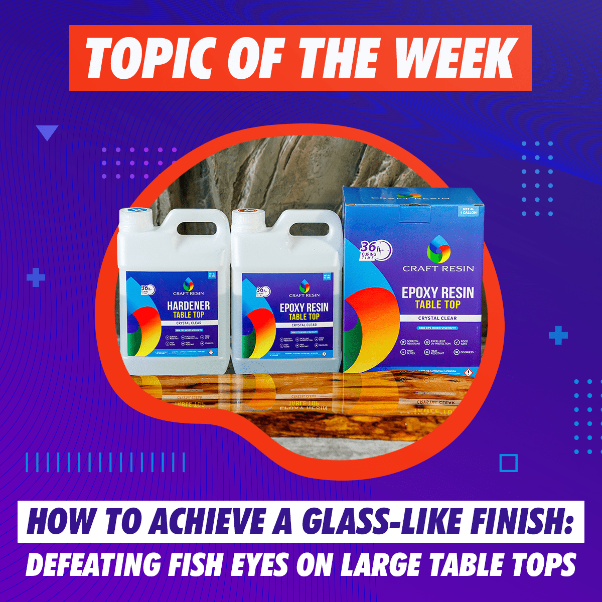 How to Achieve a Glass-Like Table Top Epoxy Resin Finish — Defeating Fish Eyes, Craters, and Dry Spots on Large Surfaces - Craft Resin UK